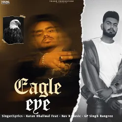 Eagle Eye (feat. Nav K)